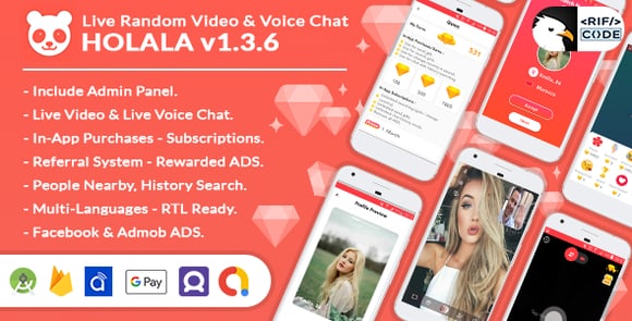 Holala v1.3.7 - Live Random Video - Voice Calls App Source Code Free